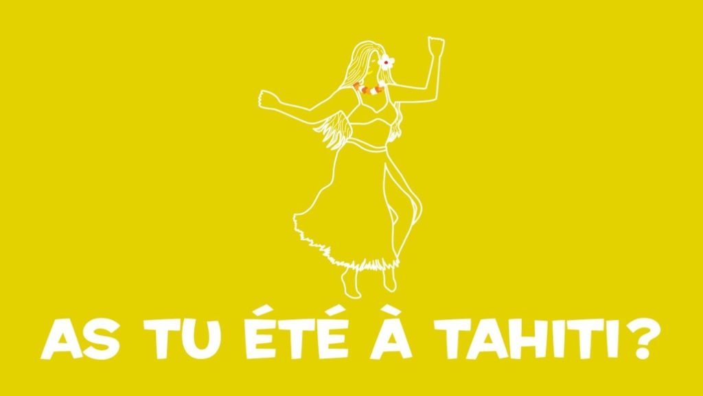 MotMot | As Tu été a Tahiti ?